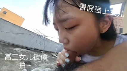 偷拍高三女儿给爸爸口爆最后吐了好几次-极品